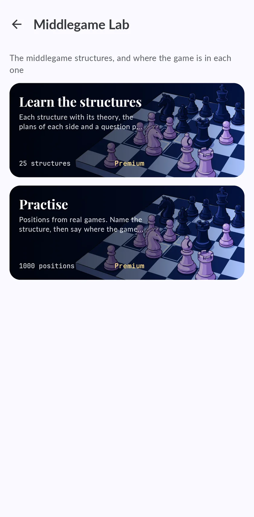 Middlegame Lab with two cards: Learn the structures, twenty-five of them, and Practise with a thousand positions